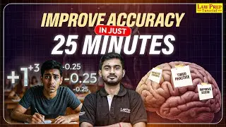 Boost Accuracy in Just 25 Minutes of Daily Practice | Daily Routine for CLAT Aspirants | CLAT 2026