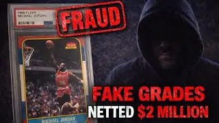 The $2 Million Grading Scam That Fooled Collectors