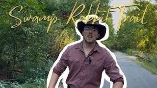 Episode 2 | Swamp Rabbit Trail