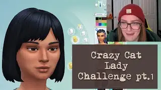 Crazy Cat Lady Challenge Part 1 The Sims 4