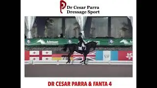 Dr Cesar Parra & Fanta 4 - 2022 Adequan&reg; Global Dressage Festival