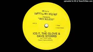 Ice-T, The Glove & Dave Storrs - Reckless (Vocal)(Taxidermi Records 1984)