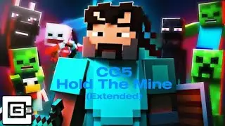 CG5 - Hold The Mine (Extended) (Minecraft)