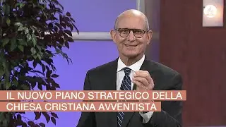 Il nuovo piano strategico della Chiesa Avventista - Messaggio del Pastore Ted Wilson