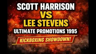 Scott Harrison vs Lee Stevens | Ultimate Promotions 1995