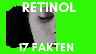 17 Fakten zu Retinol Vitamin A - Gegen Falten Gegen Pickel und Mitesser