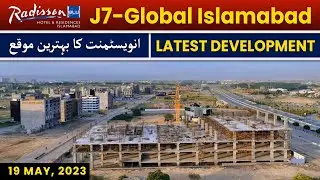 J7 Global Development l All Updates on J7 Global Developments l Invest in Islamabad
