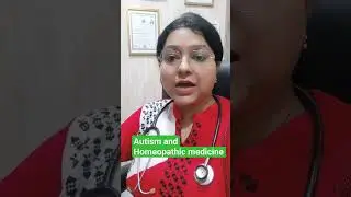 Best Homeopathic medicine for Autism l How Homeopathy can help in Autism?