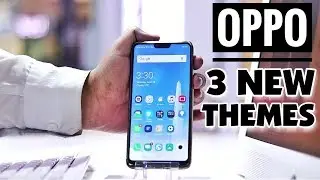Oppo 3 New Themes For All Oppo Phones