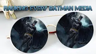 Ranking Every Batman Media I've Experienced | Shawn the Wonder