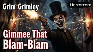 Grim Grimley - Gimmee That Blam Blam (Audio/Visualizer) - The Madness of Father Grim | Horrorcore