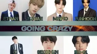 &bull;3N1GMA&bull; GOING CRAZY LINE DISTRIBUTION