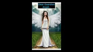 Guardian Angel,prayer..#prayer#angellove#angelprotection#shorts