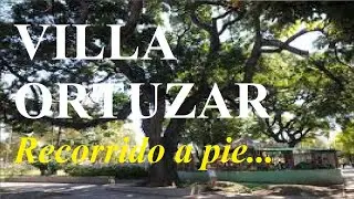 VILLA ORTUZAR CABA ARGENTINA RECORRIDO A PIE WALKING TOUR