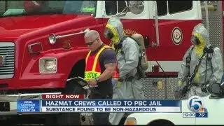 Hazmat crews called to Palm Beach County Jail after suspicious powder found