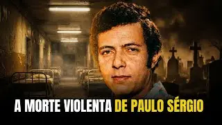 PAULO SÉRGIO: A PEDRADA QUE CALOU O ÍDOLO | A MORTE VIOLENTA