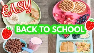 BACK TO SCHOOL BREAKFAST IDEAS! ~SIMPLE & EASY~
