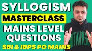 Mains Level Syllogisms with concepts of Only and Only a few Few Explained & Exercises Resolverj