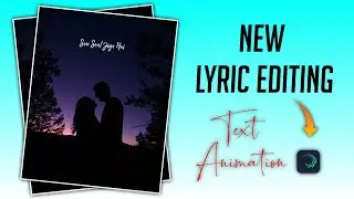New Lyrics Editing | Text Animation Tutorial | Alight Motion Tutorial Video