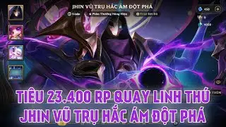 ĐTCL : Ti&ecirc;u 23.400 RP Quay Linh Th&uacute; Jhin Vũ Trụ Hắc &Aacute;m Đột Ph&aacute; ra mắt ở phi&ecirc;n bản 13.4 ĐTCL