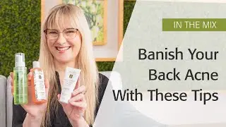 How To Get Rid Of The Appearance Of Back Acne | Eminence Organics