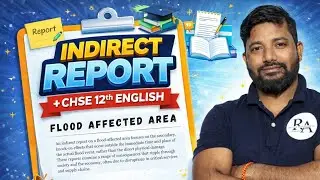 Indirect Report in Odia | Report Writing Class 12 English CHSE Odisha | Indirect Speech Explanation