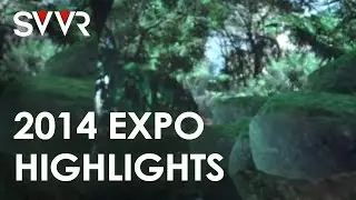 SVVR 2014 Conference & Expo Highlights
