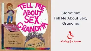 Tell Me About Sex, Grandma