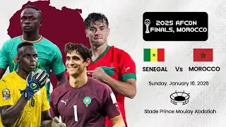 LIVE: Senegal vs Morocco (2025 AFCON Final)