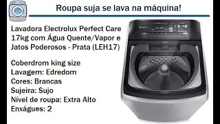 Lavadora Electrolux Perfect Care Vapor System 17kg Prata (LEH17) - Coberdrom king size