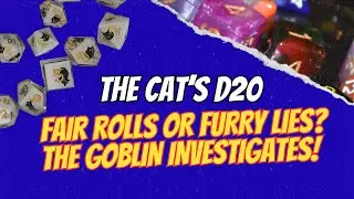 Never Play Dice with a Cat &ndash; A Goblin&rsquo;s Tale of Resin, Whiskers & Shiny Stones