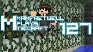 MrMFretwell Plays Minecraft - E127 - 
