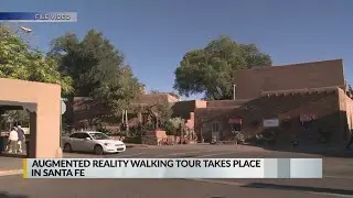 'Ojos Differentes' augmented reality walking tour highlights Santa Fe's history