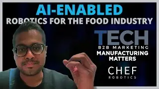 Episode 112 - Rajat Bhageria, Founder and CEO of Chef Robotics