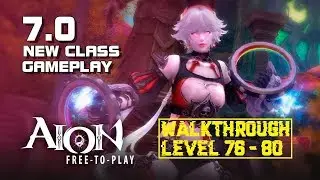 Aion 7.0 - Level 76 - 80 Painter Walkthrough