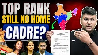 Even AIR 1 to 10 Don&rsquo;t Get Home Cadre! What Is the UPSC Cadre Allocation Policy?