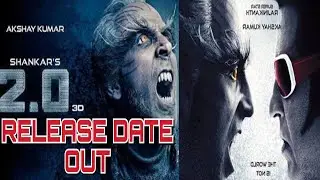 Robot 2.0: Final Release Date | Akshay Kumar | Rajnikanth | Shankar