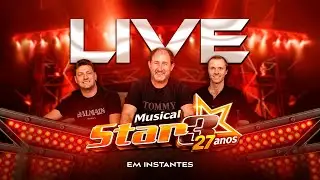 MUSICAL STAR 3 - 27 ANOS / AO VIVO