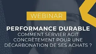 PERFORMANCE DURABLE #6 | Comment Servier agit concr&egrave;tement pour une d&eacute;carbonation de ses achats ?