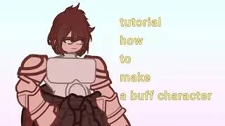 how to make this character buff