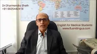 English for Medical Students at Fluentlingua, Surat Dharmendra Sheth 2018