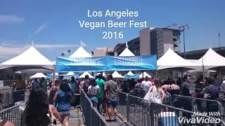 Los Angeles Vegan Beer and Food Festival 2016