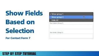 How to Use Conditional Logic Fields in Contact Form 7 Free