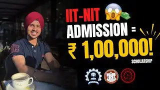 Get IIT or NIT Seat, Get 1 Lakh Rupees Scholarship! 😳 #jee