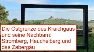 Fahrradtour: Die östlichen Nachbarn des Kraichgau . Stromberg, Heuchelberg und Zabergäu