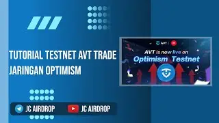 Tutorial Testnet AVT Trade Jaringan Optimism | Reward Confirmed | Dont Skip