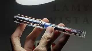 Lamy Vista นี่คือทุกอย่างที่ผมอยากให้คุณรู้ | MPD