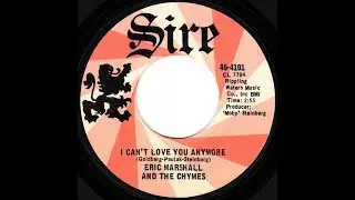 Eric Marshall & The Chymes &ndash; I Can't Love You Anymore 1968 [lost Jukebox Volume 105]