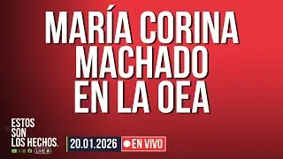 ÚLTIMA HORA: Habla María Corina Machado desde la OEA