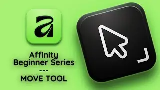 #3 Affinity Beginner Tutorial Series - Move Tool - Hindi tutorial